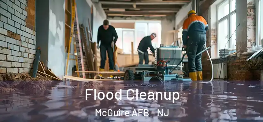 Flood Cleanup McGuire AFB - NJ