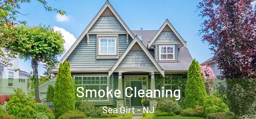  Smoke Cleaning Sea Girt - NJ