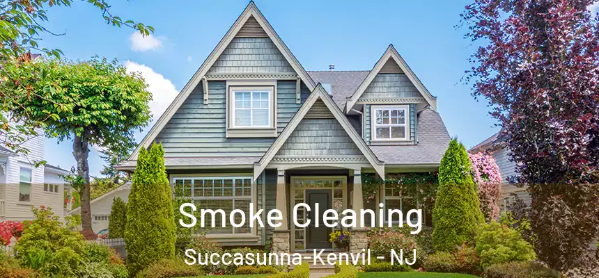  Smoke Cleaning Succasunna-Kenvil - NJ